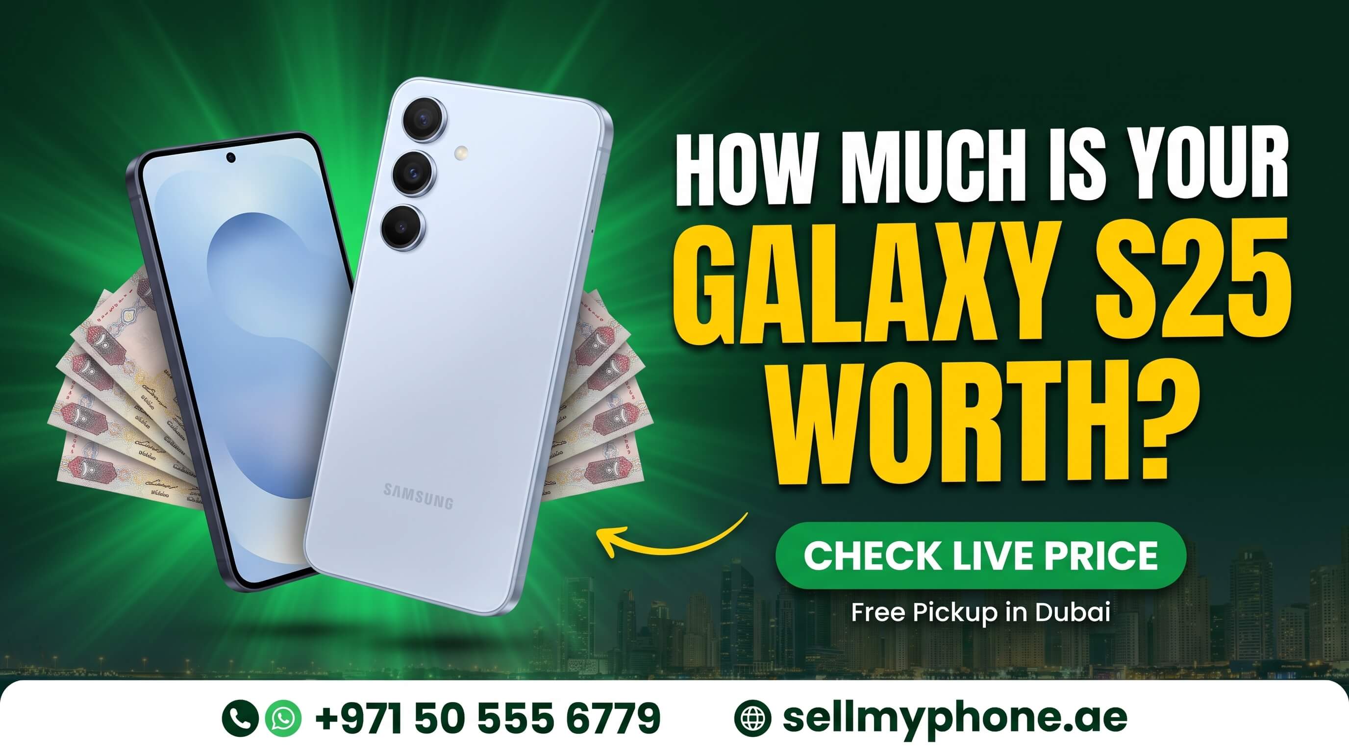 Sell Samsung Galaxy S25 in Dubai: What It's Worth in 2026